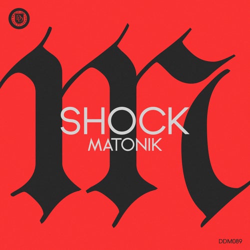 Matonik - Shock [DDM089]